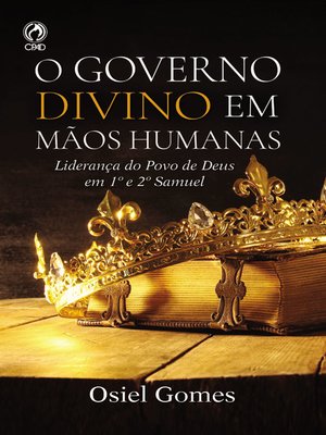 cover image of O Governo divino em mãos humanas
